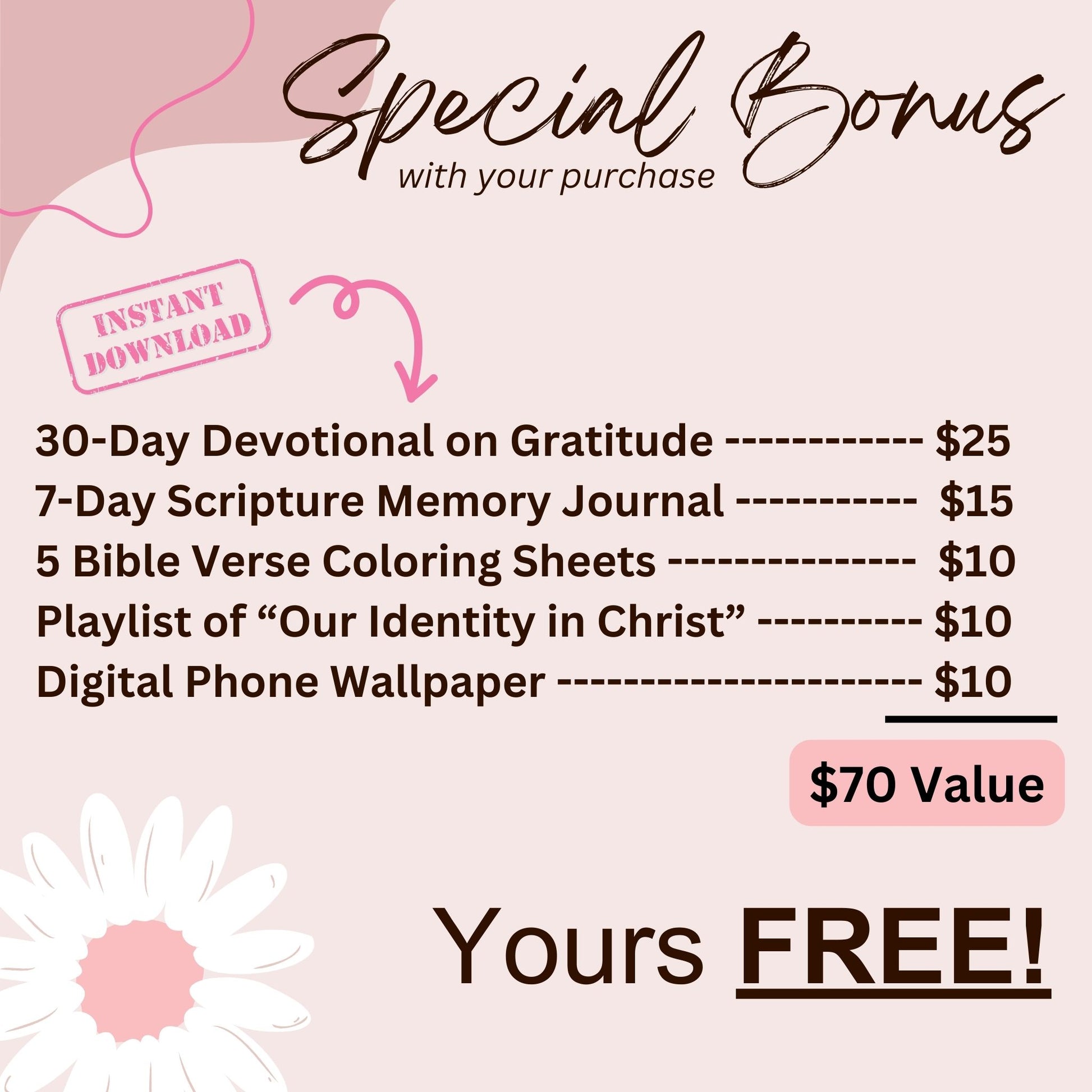 Bonus Freebie - Digital Downloads.