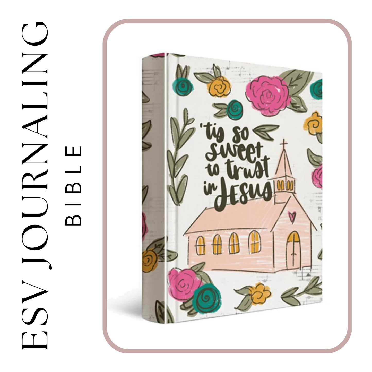 ESV Journaling Bible: Church Floral